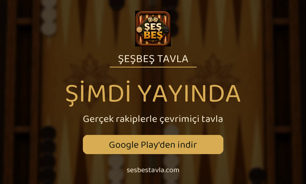 Şeşbeş Tavla şimdi yayında. Gerçek rakiplerle çevrimiçi tavla. Google Play'den indir.